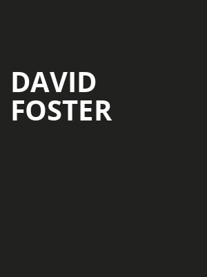 David Foster, Palace Theater, Waterbury