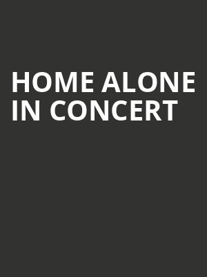 Home Alone in Concert, Palace Theater, Waterbury